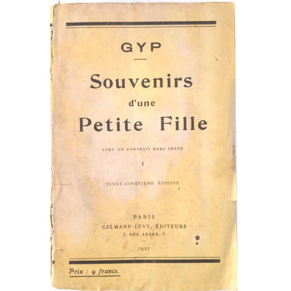 SOUVENIRS D´UNE PETITE FILLE. Gyp