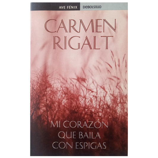 MY HEART THAT DANCES WITH EARS. Rigalt, Carmen