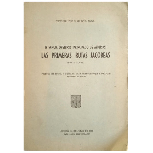 LAS PRIMERAS RUTAS JACOBEAS (PARTE LOCAL). García, Vicente José G. (Presbitero)