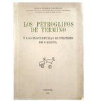 THE PETROGLYPHS OF TERMINO AND THE ROCK INSCULTURES OF GALICIA. Ferro Couselo, Jesus