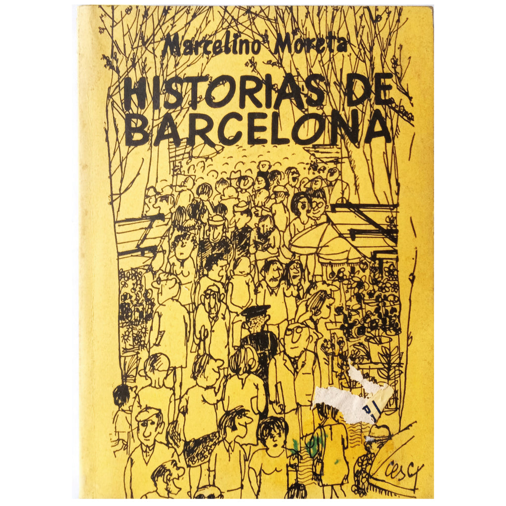 STORIES OF BARCELONA. Moreta, Marcelino