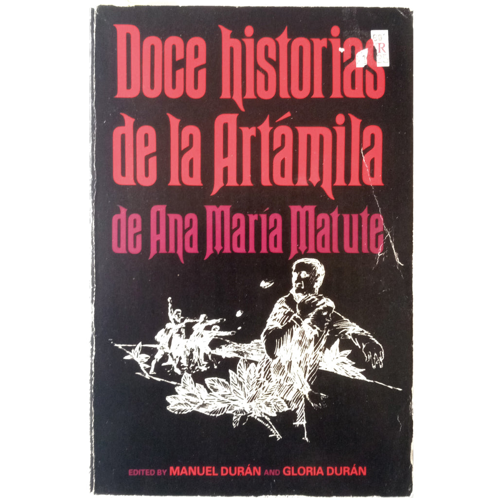 DOCE HISTORIAS DE LA ARTÁMILA. Matute, Ana María