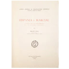 HISPANIA Y MARCIAL. Contribución al conocimiento de la España Antigua. Dolç, Miguel