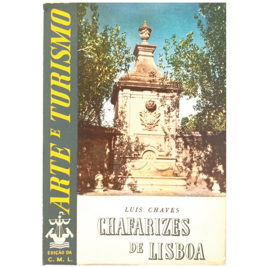 CHAFARIZES DE LISBOA. Chaves, Luis
