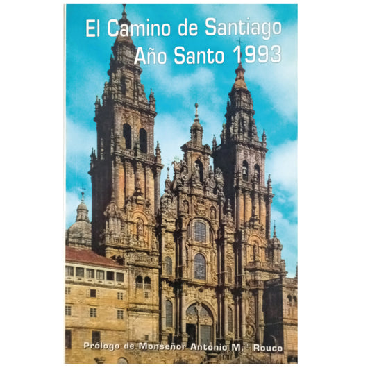 THE ROAD TO SANTIAGO. HOLY YEAR 1993. García Costoya, Carlos