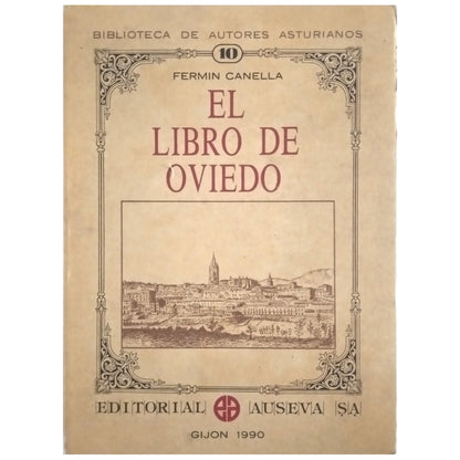 EL LIBRO DE OVIEDO. Canella, Fermín