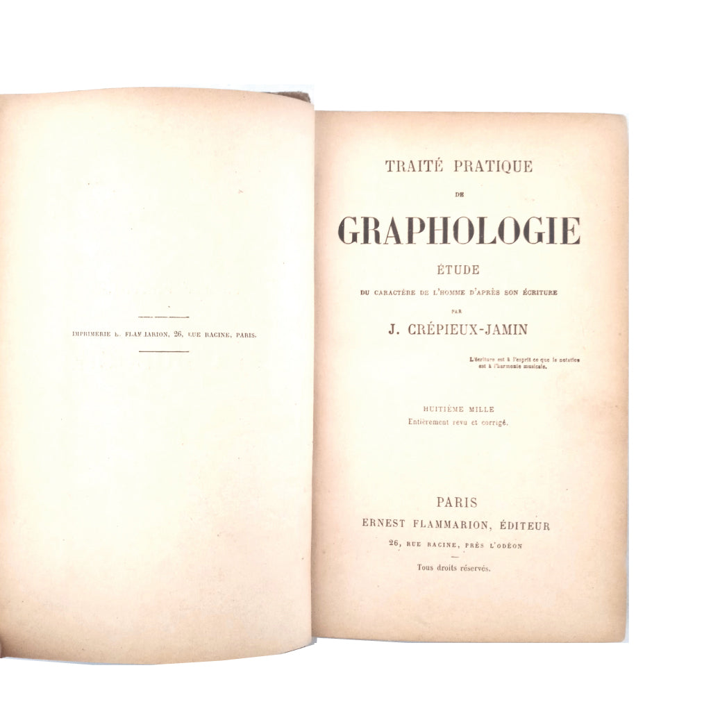 I TRAITÉ PRACTIQUE DE GRAPHOLOGIE. Étude du character de l'homme d'après son écriture. Crepieux-Jamin, J.