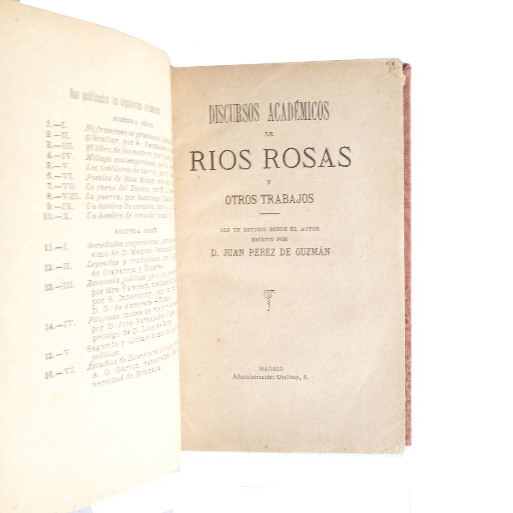 ACADEMIC SPEECHES AND OTHER WORKS. Ríos Rosas, Antonio de los