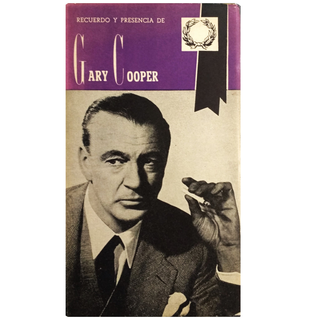 RECUERDO Y PRESENCIA DE GARY COOPER. Fernández Cuenca, Carlos