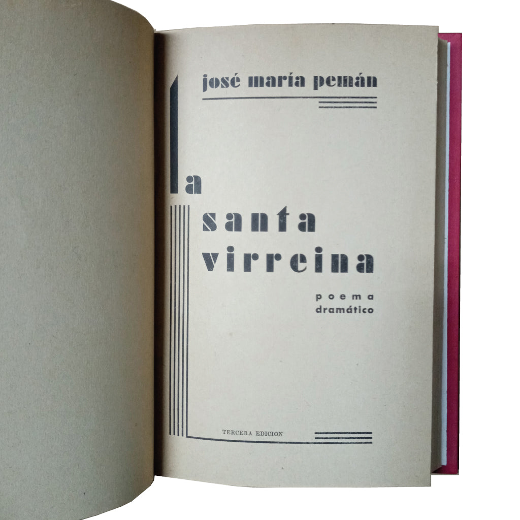 LA SANTA VIRREINA. Poema Dramático. Pemán, José María