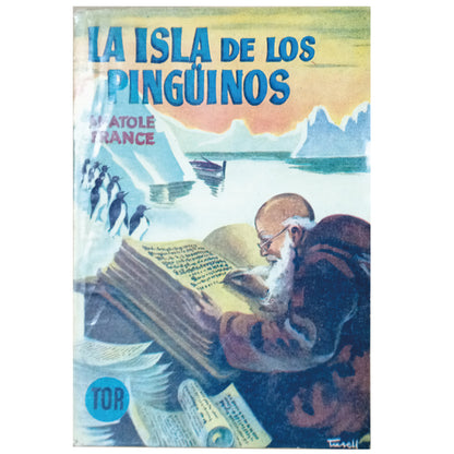 LA ISLA DE LOS PINGÜINOS. France, Anatole