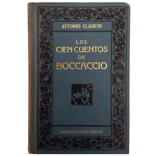 LOS CIEN CUENTOS DE BOCCACCIO. Tomo I