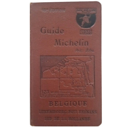 BELGIQUE, LUXEMBOURG, PAYS RHÉNANS, SUD DE LA HOLLANDE. Guide Michelin
