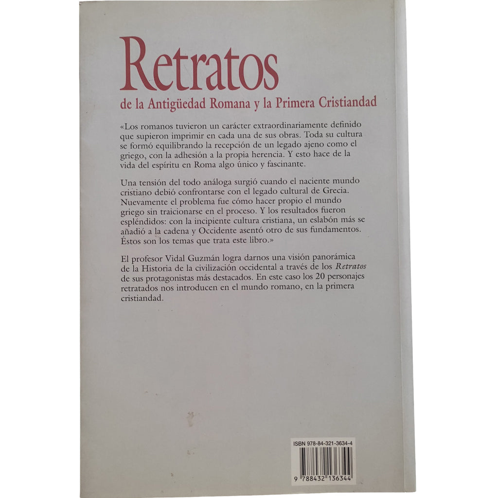 RETRATOS DE LA ANTIGÜEDAD ROMANA Y LA PRIMERA CRISTIANDAD. Vidal Guzmán, Gerardo