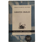CUENTOS CRUELES. Conde de Villiers de L'Isle-Adam