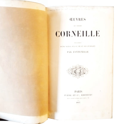 OEUVRES DE PIERRE CORNEILLE PRÉCÉDÉES D´UNE NOTICE SUR SA VIE ET SES OUVRAGES PAR FONTENELLE