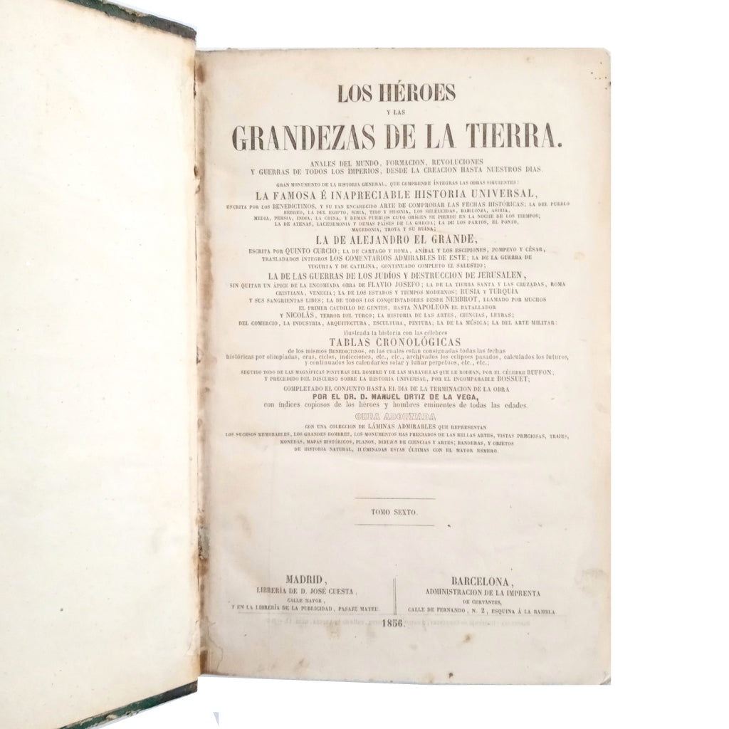 LOS HÉROES Y LAS GRANDEZAS DE LA TIERRA. Tomo sexto. Varios autores