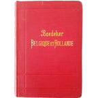 BELGIQUE AND HOLLANDE. Manuel du voyageur. Baedeker, Karl