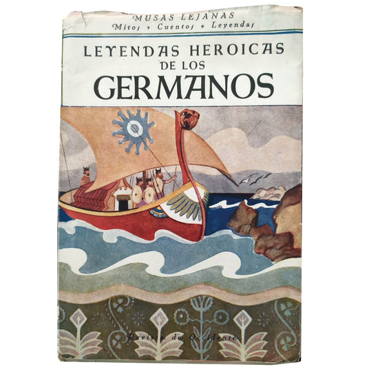 LEYENDAS HEROICAS DE LOS GERMANOS. Walter, P. / Petersen, C.