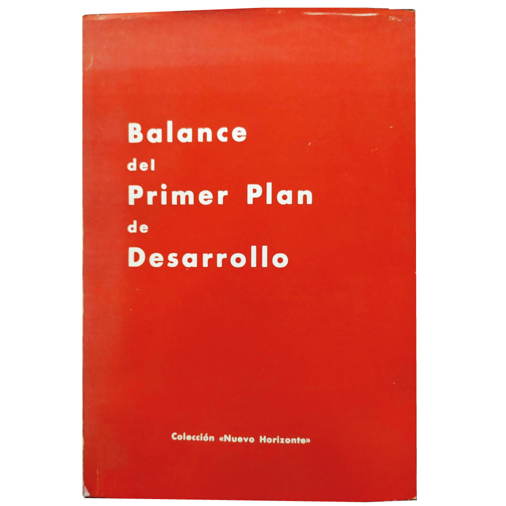 BALANCE DEL PRIMER PLAN DE DESARROLLO