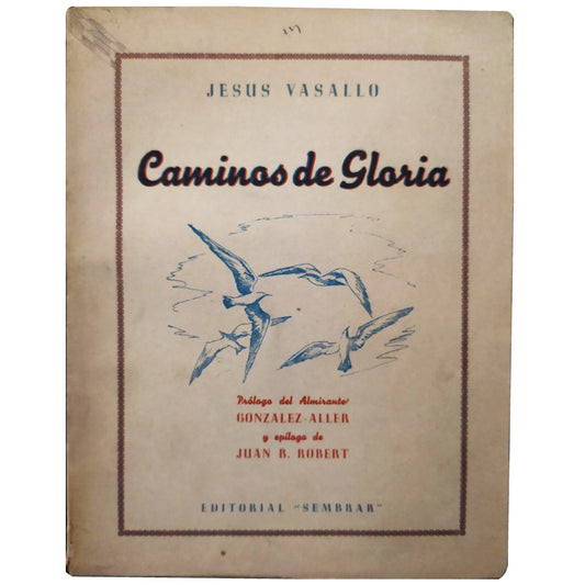 CAMINOS DE GLORIA. Estampas marineras. Vasallo, Jesús