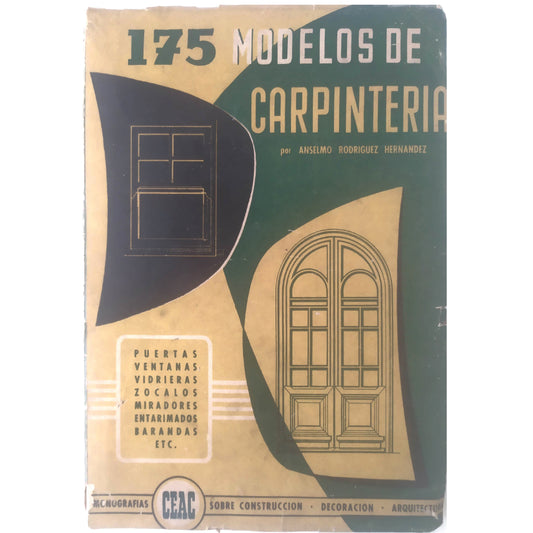 175 MODELOS DE CARPINTERÍA. Rodríguez Hernández, Anselmo