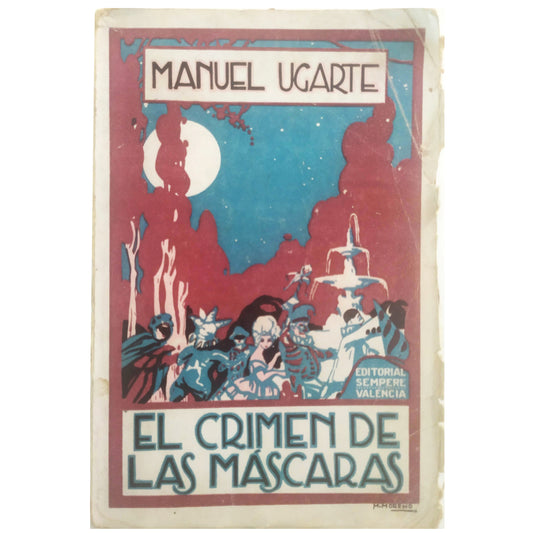 EL CRIMEN DE LAS MÁSCARAS. Ugarte, Manuel