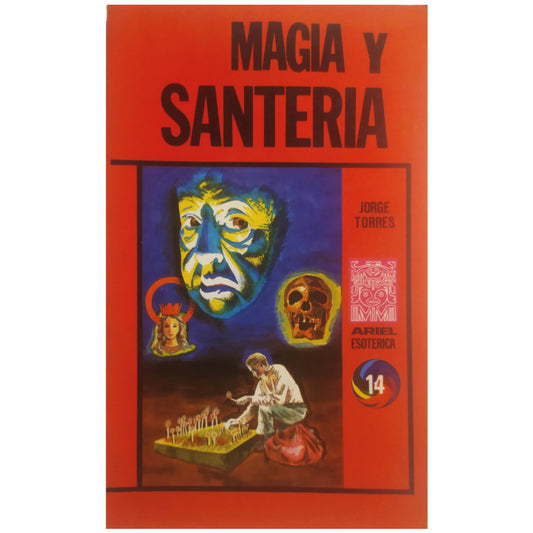 MAGIA Y SANTERÍA. Torres, Jorge