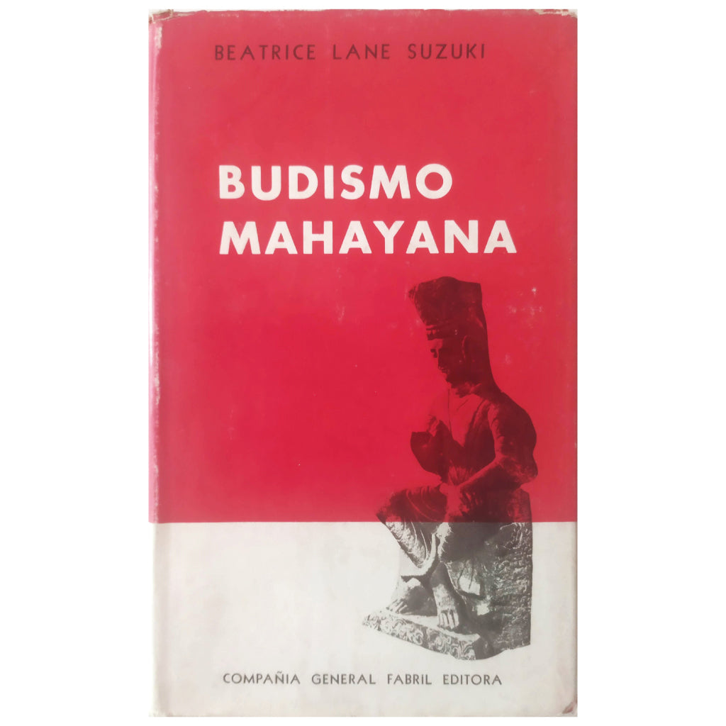 BUDISMO MAHAYANA. Lane Suzuki, Beatrice