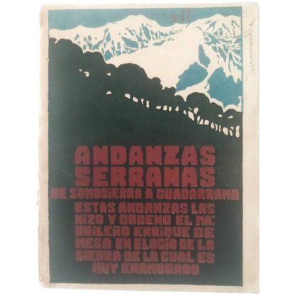 ANDANZAS SERRANAS DE SOMOSIERRA A GUADARRAMA. Mesa, Enrique de