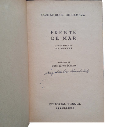 FRENTE DE MAR. Singladuras de guerra. Cambra, Fernando P. de