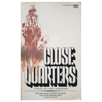 CLOSE QUARTERS. Heinemann, Larry