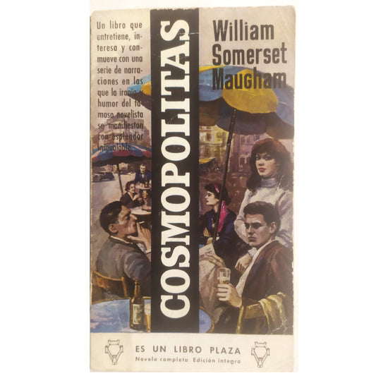 COSMOPOLITAS. Somerset Maugham, W.