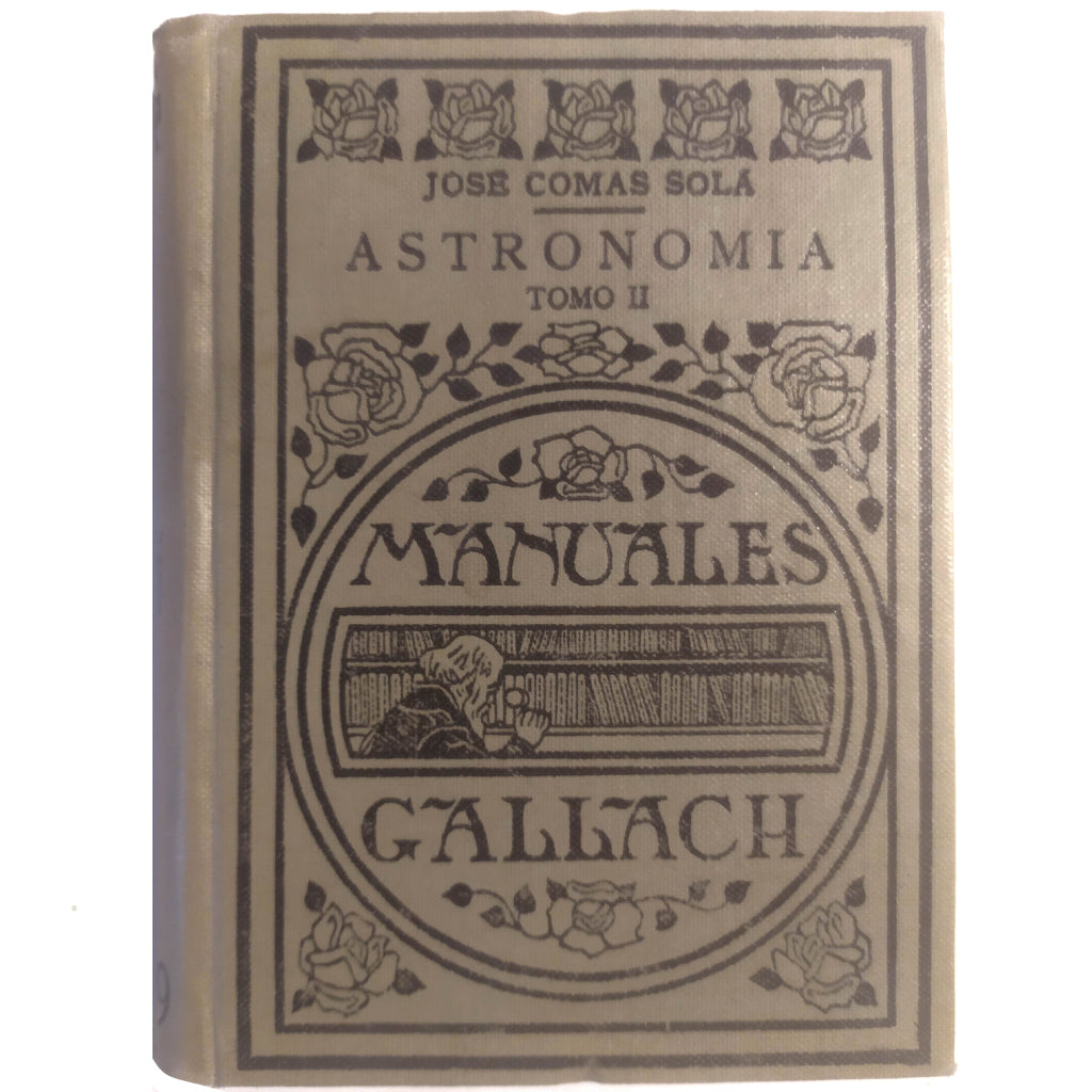 ASTRONOMÍA. Tomo II: Las estrellas. Comas Solá, José