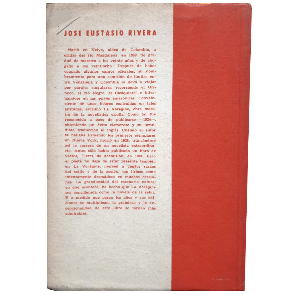 LA VORÁGINE II. Rivera, José Eustasio