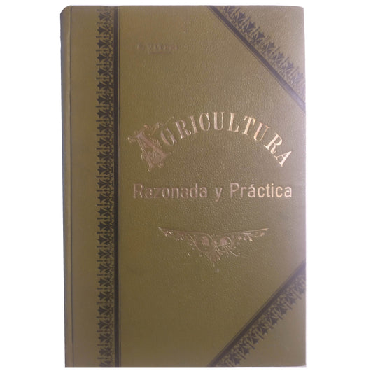 AGRICULTURA RAZONADA Y PRÁCTICA. Viteri Fernández, Sebastián