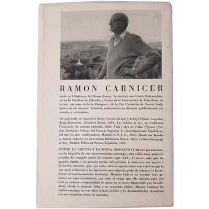 ENTRE LA CIENCIA Y LA MAGIA MARIANO CUBÍ. En torno al siglo XIX español. Carnicer, Ramón