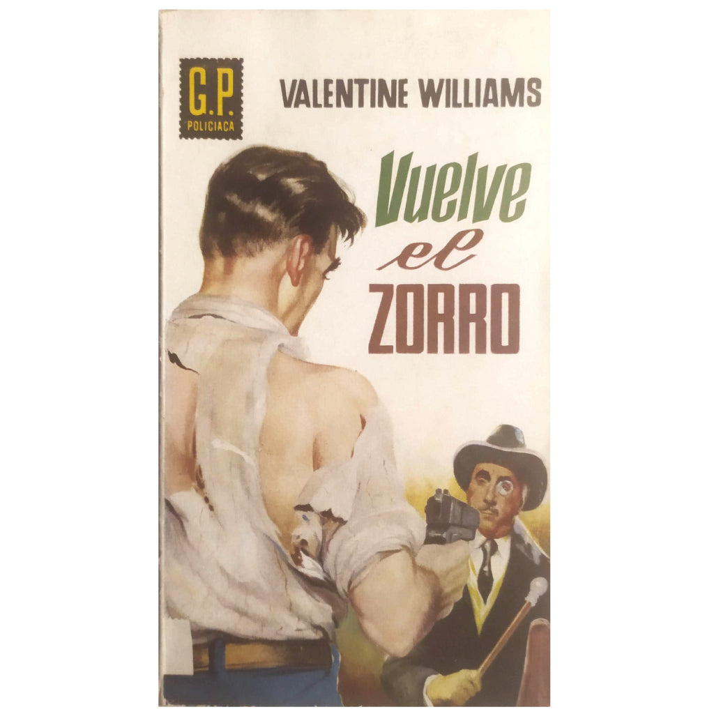 VUELVE EL ZORRO. Williams, Valentine