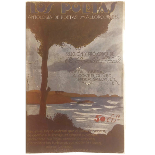 ANTHOLOGY OF MALLORCAN POETS. Roselló Porcel, B. (Selection and prologue)