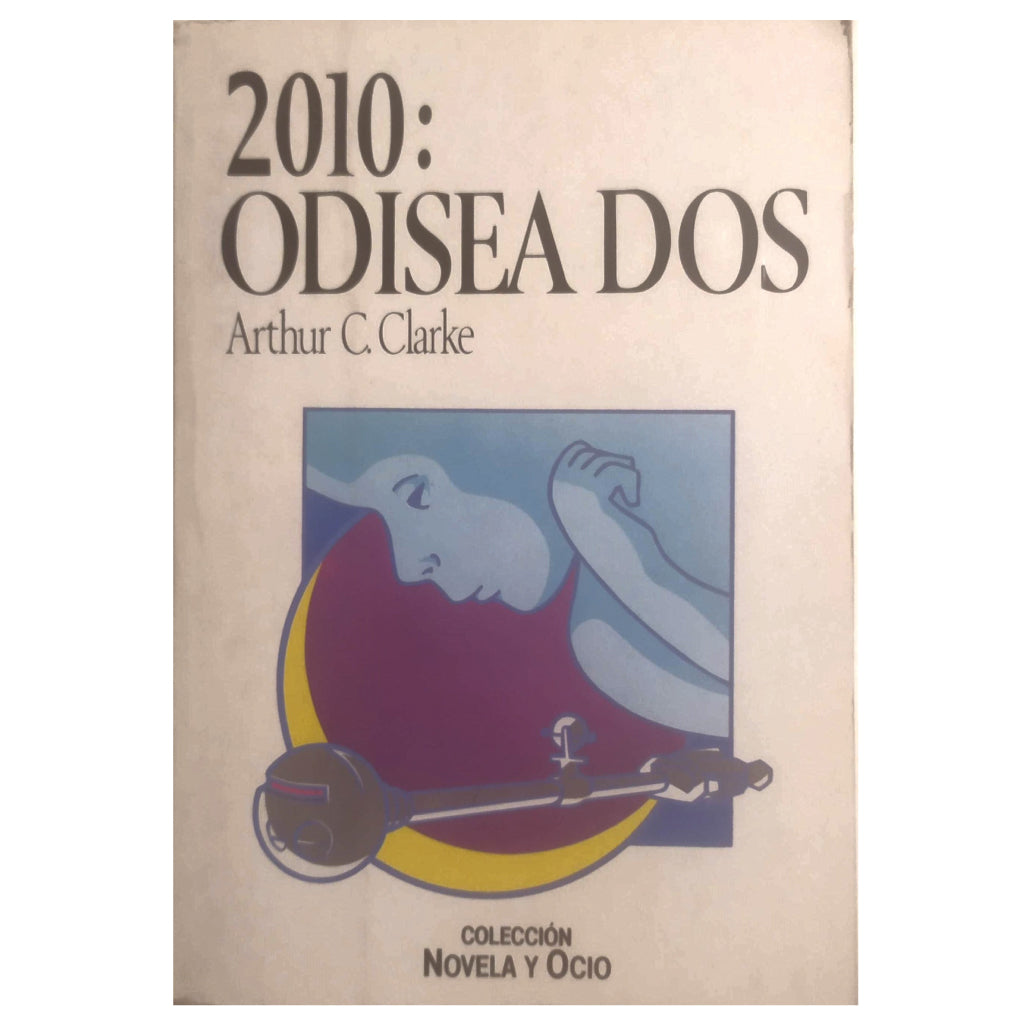 2010: ODYSSEY TWO. Clarke, Arthur C.