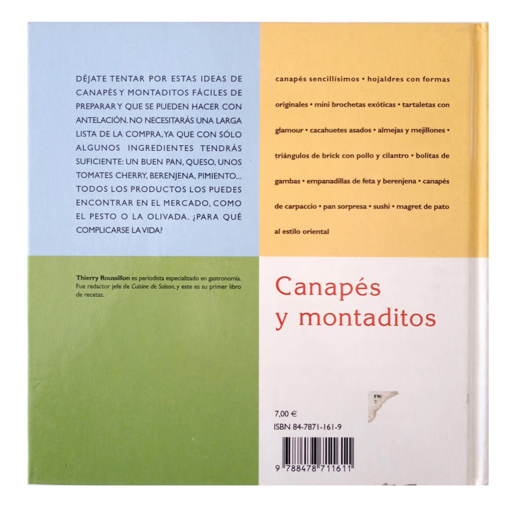 CANAPES AND MONTADITOS. Roussillon, Thierry