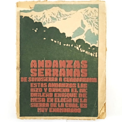 ANDANZAS SERRANAS DE SOMOSIERRA A GUADARRAMA. Mesa, Enrique de