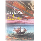 DE LA TIERRA A LA LUNA. Verne, Julio