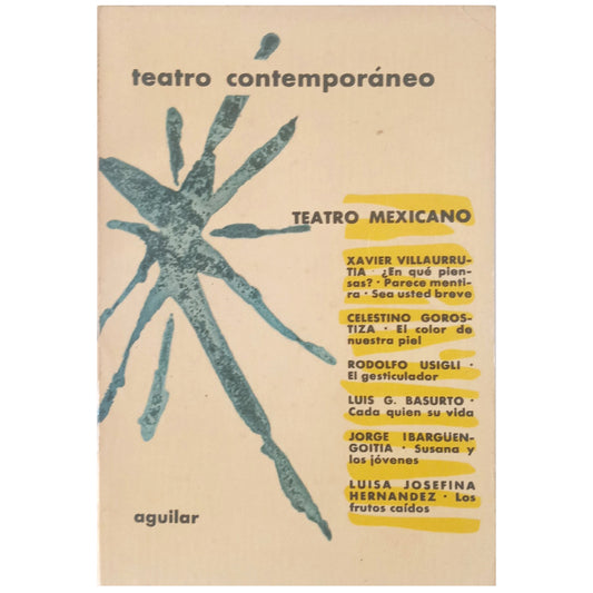 TEATRO MEXICANO CONTEMPORÁNEO. Varios autores